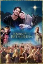 Nonton Film Journey to Bethlehem (2023) Subtitle Indonesia Streaming Movie Download