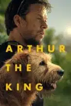 Nonton Film Arthur the King (2024) Subtitle Indonesia Streaming Movie Download