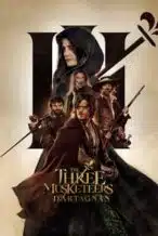 Nonton Film The Three Musketeers: D’Artagnan (2023) Subtitle Indonesia Streaming Movie Download