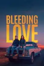 Nonton Film Bleeding Love (2024) Subtitle Indonesia Streaming Movie Download