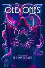 Nonton Film H. P. Lovecraft’s The Old Ones (2024) Subtitle Indonesia Streaming Movie Download
