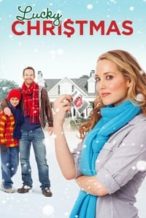 Nonton Film Lucky Christmas (2011) Subtitle Indonesia Streaming Movie Download