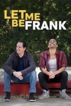 Nonton Film Let Me Be Frank (2021) Subtitle Indonesia Streaming Movie Download