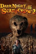 Dark Night of the Scarecrow 2 (2022)