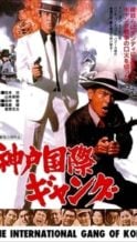 Nonton Film The International Gang of Kobe (1975) Subtitle Indonesia Streaming Movie Download