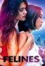 Layarkaca21 LK21 Dunia21 Nonton Film Felines (2023) Subtitle Indonesia Streaming Movie Download