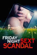 Nonton Film Friday Night Sext Scandal (2024) Subtitle Indonesia Streaming Movie Download