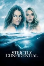 Nonton Film Strictly Confidential (2024) Subtitle Indonesia Streaming Movie Download