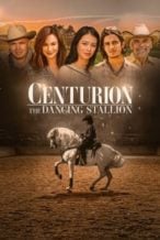 Nonton Film Centurion: The Dancing Stallion (2023) Subtitle Indonesia Streaming Movie Download
