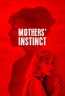 Layarkaca21 LK21 Dunia21 Nonton Film Mothers’ Instinct (2019) Subtitle Indonesia Streaming Movie Download