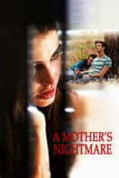 Layarkaca21 LK21 Dunia21 Nonton Film A Mother’s Nightmare (2012) Subtitle Indonesia Streaming Movie Download