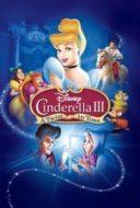 Layarkaca21 LK21 Dunia21 Nonton Film Cinderella III: A Twist in Time (2007) Subtitle Indonesia Streaming Movie Download