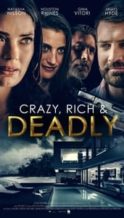 Nonton Film Crazy, Rich and Deadly (2020) Subtitle Indonesia Streaming Movie Download