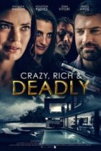 Nonton Film Crazy, Rich and Deadly (2020) Subtitle Indonesia Streaming Movie Download