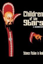 Nonton Film Children of the Stars (2012) Subtitle Indonesia Streaming Movie Download