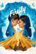 Layarkaca21 LK21 Dunia21 Nonton Film Firefly (2023) Subtitle Indonesia Streaming Movie Download