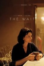 Nonton Film The Wait (2015) Subtitle Indonesia Streaming Movie Download