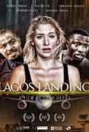 Layarkaca21 LK21 Dunia21 Nonton Film Lagos Landing (2018) Subtitle Indonesia Streaming Movie Download