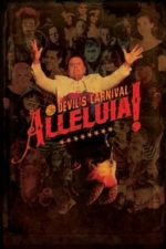 Alleluia! The Devil’s Carnival (2016)