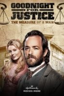 Layarkaca21 LK21 Dunia21 Nonton Film Goodnight for Justice: The Measure of a Man (2012) Subtitle Indonesia Streaming Movie Download