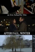 Nonton Film After Fall, Winter (2012) Subtitle Indonesia Streaming Movie Download