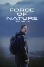 Nonton Film Force of Nature: The Dry 2 (2024) Subtitle Indonesia Streaming Movie Download
