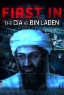 Layarkaca21 LK21 Dunia21 Nonton Film CIA vs. Bin Laden: First In (2021) Subtitle Indonesia Streaming Movie Download
