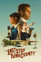 Nonton Film The Last Stop in Yuma County (2024) Subtitle Indonesia Streaming Movie Download