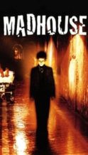 Nonton Film Madhouse (2004) Subtitle Indonesia Streaming Movie Download