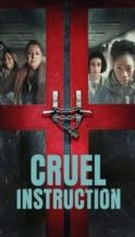 Nonton Film Cruel Instruction (2022) Subtitle Indonesia Streaming Movie Download