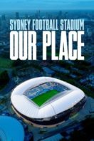 Layarkaca21 LK21 Dunia21 Nonton Film Sydney Football Stadium: Our Place (2022) Subtitle Indonesia Streaming Movie Download
