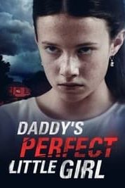 Layarkaca21 LK21 Dunia21 Nonton Film Daddy’s Perfect Little Girl (2021) Subtitle Indonesia Streaming Movie Download
