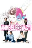 Layarkaca21 LK21 Dunia21 Nonton Film Anime Supremacy! (2022) Subtitle Indonesia Streaming Movie Download