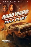 Layarkaca21 LK21 Dunia21 Nonton Film Road Wars: Max Fury (2024) Subtitle Indonesia Streaming Movie Download