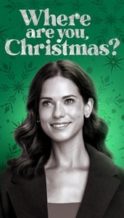 Nonton Film Where Are You, Christmas? (2023) Subtitle Indonesia Streaming Movie Download