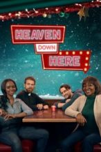 Nonton Film Heaven Down Here (2023) Subtitle Indonesia Streaming Movie Download