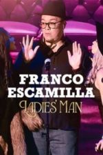 Franco Escamilla: Ladies’ man (2024)