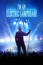 Nonton Film I’m an Electric Lampshade (2021) Subtitle Indonesia Streaming Movie Download