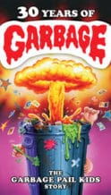 Nonton Film 30 Years of Garbage: The Garbage Pail Kids Story (2017) Subtitle Indonesia Streaming Movie Download