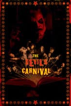 Nonton Film The Devil’s Carnival (2012) Subtitle Indonesia Streaming Movie Download