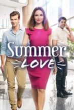 Nonton Film Summer Love (2016) Subtitle Indonesia Streaming Movie Download
