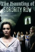 Nonton Film The Haunting of Sorority Row (2007) Subtitle Indonesia Streaming Movie Download