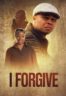 Layarkaca21 LK21 Dunia21 Nonton Film I Forgive (2021) Subtitle Indonesia Streaming Movie Download