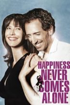 Nonton Film Happiness Never Comes Alone (2012) Subtitle Indonesia Streaming Movie Download