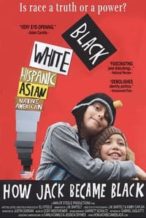 Nonton Film I Am or How Jack Became Black (2017) Subtitle Indonesia Streaming Movie Download
