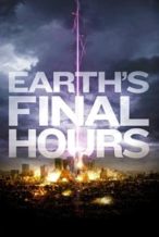 Nonton Film Earth’s Final Hours (2011) Subtitle Indonesia Streaming Movie Download