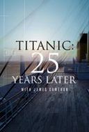 Layarkaca21 LK21 Dunia21 Nonton Film Titanic: 25 Years Later with James Cameron (2023) Subtitle Indonesia Streaming Movie Download