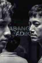 Nonton Film Abang Adik (2023) Subtitle Indonesia Streaming Movie Download