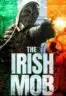 Layarkaca21 LK21 Dunia21 Nonton Film The Irish Mob (2023) Subtitle Indonesia Streaming Movie Download