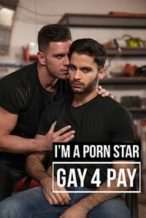 Nonton Film I’m a Porn Star: Gay 4 Pay (2016) Subtitle Indonesia Streaming Movie Download